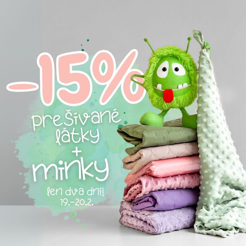 15 presivana minky SK